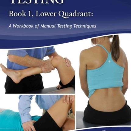 Length Tension Testing Book 1 Lower Quadrant