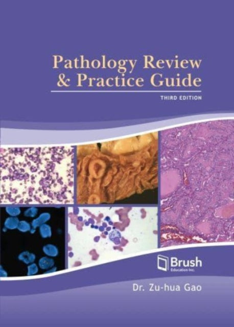 Pathology Review and Practice Guide