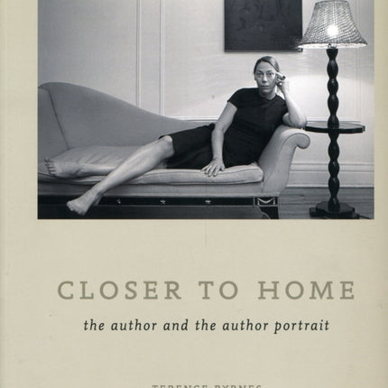 Closer to Home: The Author and the Author Portrait