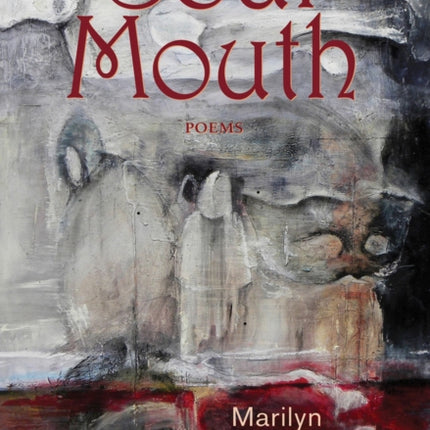 Soul Mouth: Poems