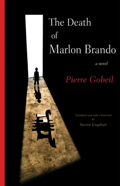 The Death of Marlon Brando: A Novel