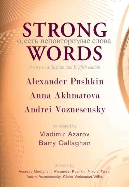 Strong Words: Poetry in a Russian and English Edition