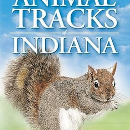 Animal Tracks of Indiana