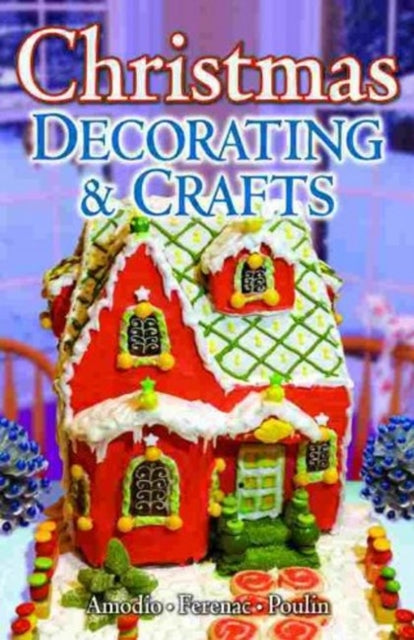 Christmas Decorating & Crafts