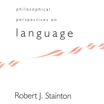 Philosophical Perspectives on Language