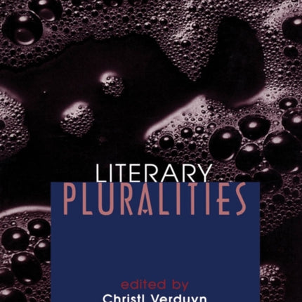 Literary Pluralities: First Edition