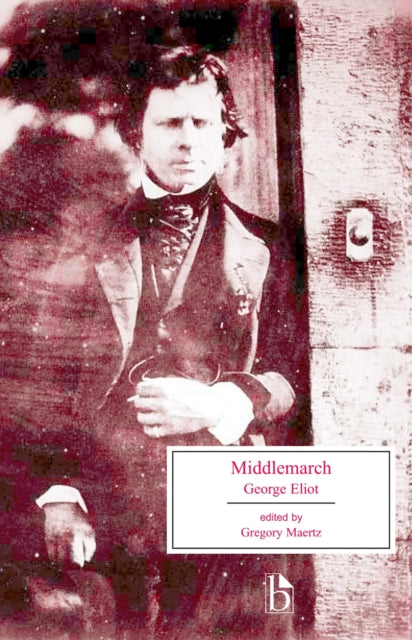 Middlemarch: A Study of Provincial Life