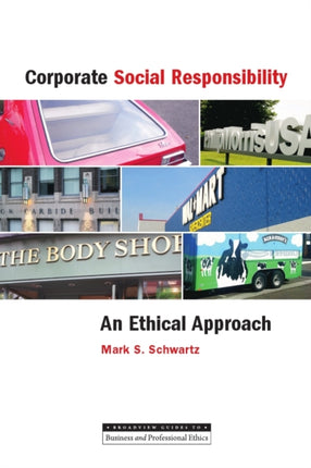 Corporate Social Responsibility: An Ethical
