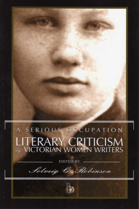 A Serious Occupation: Literary Criticism by