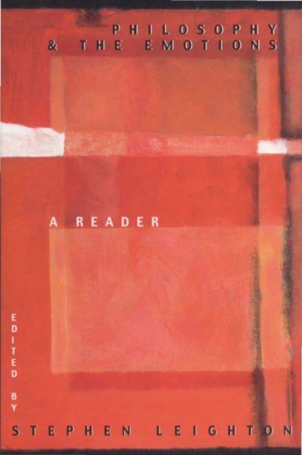 Philosophy and the Emotions: A Reader