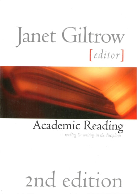 Academic Reading, second edition: Reading and