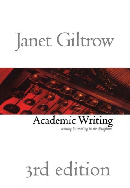 Academic Writing: Writing and Reading across the
