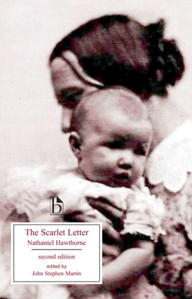 The Scarlet Letter: A Romance