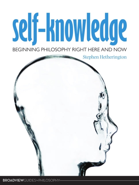 Self-Knowledge: Beginning Philosophy Right Here And Now