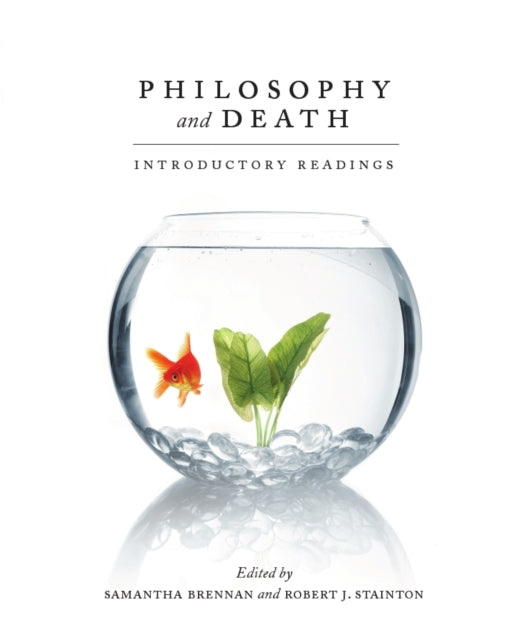 Philosophy and Death: Introductory Readings