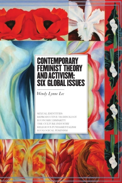 Contemporary Feminist Theory and Activism: Six