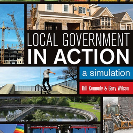 Local Government in Action: A Simulation