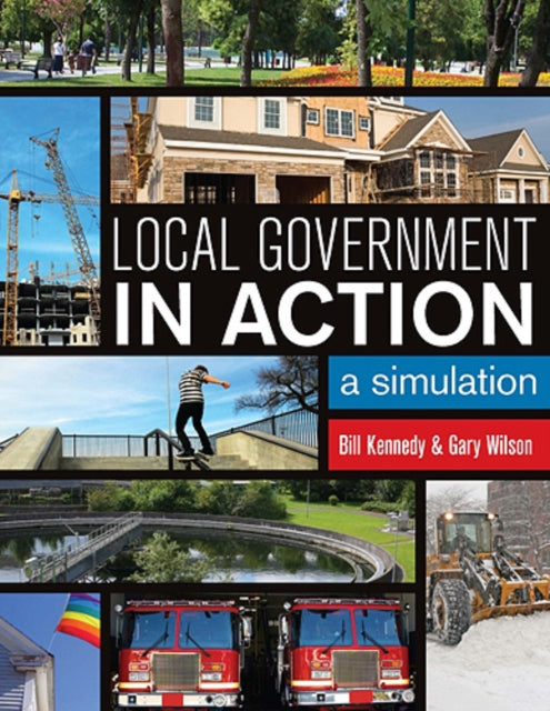 Local Government in Action: A Simulation