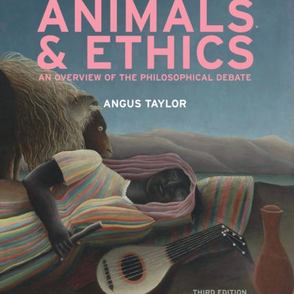 Animals and Ethics: An Overview of the Philosophical Debate