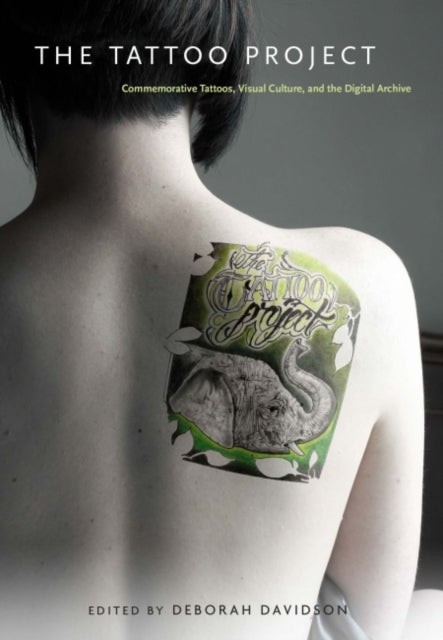 The Tattoo Project: Commemorative Tattoos, Visual