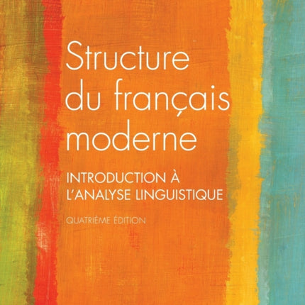 Structure du Français Moderne: Introduction à