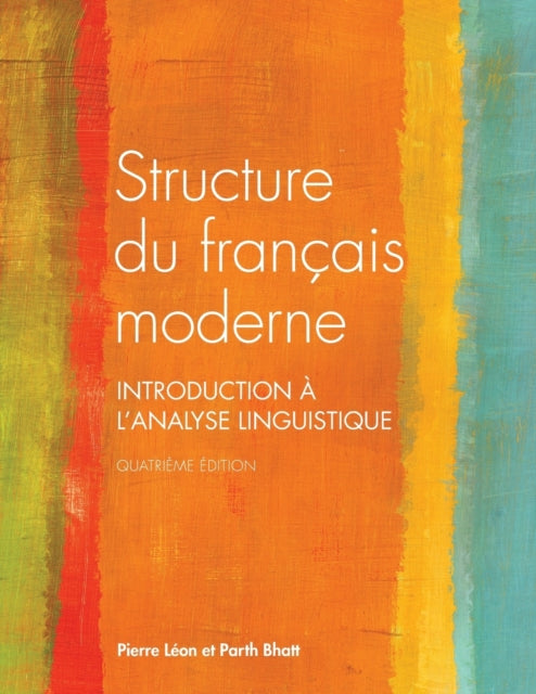 Structure du Français Moderne: Introduction à