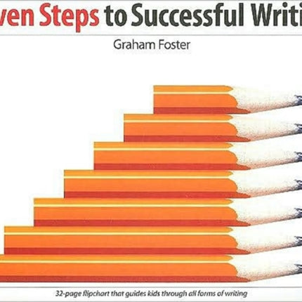 Seven Steps to Successful Writing