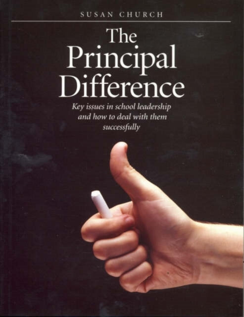 Principal Difference: Key Issues in School