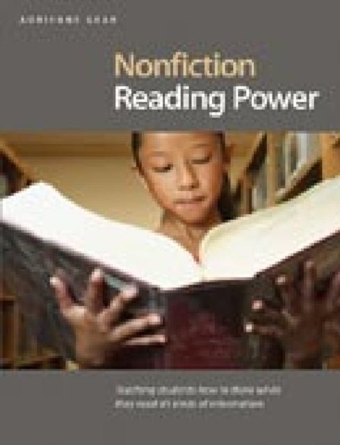 Nonfiction Reading Power: Teaching Students How