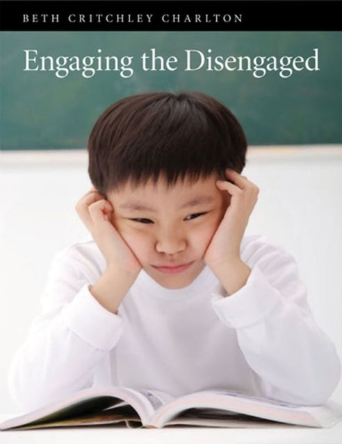 Engaging the DisEngaged