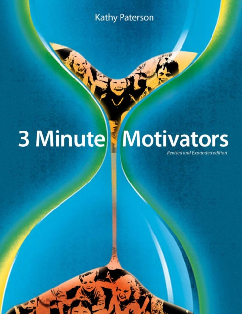 3 Minute Motivators