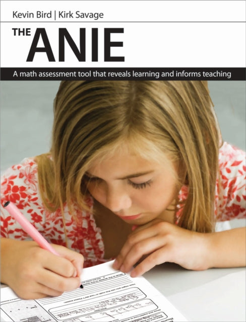 ANIE: A Math Assessment Tool that Reveals Learning and Informs Teaching