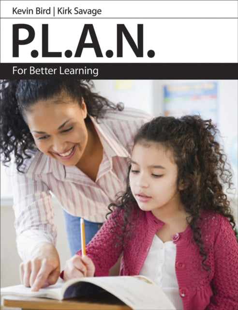 P.L.A.N. for Better Learning