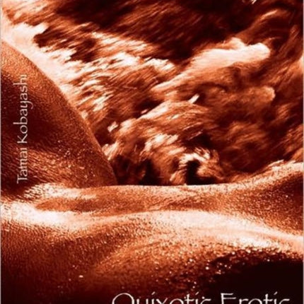 Quixotic Erotic