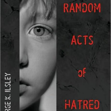 Random Acts Of Hatred