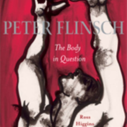 Peter Flinsch: The Body in Question