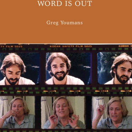 Word Is Out: A Queer Film Classic