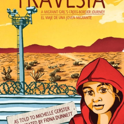 Travesia: A Migrant Girl's Cross-border Journey