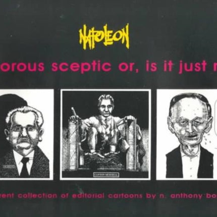 Humorous Sceptic or, is it Just Me: An Irreverent