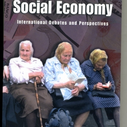 Social Economy: International Debates and Perspectives