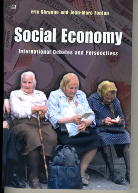 Social Economy: International Debates and Perspectives