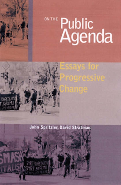 On the Public Agenda: Essays for Change