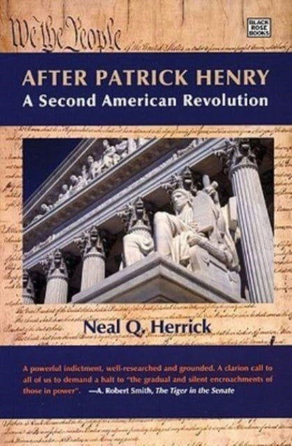 After Patrick Henry: A Second American Revolution