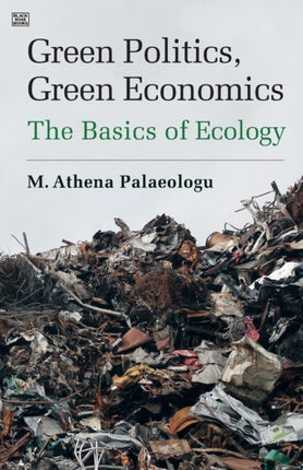 Green Politics, Green Economics