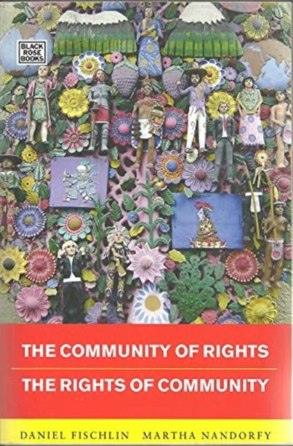 Community Of Rights  Rights Of Community  The Rights of Community