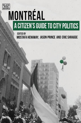 A Citizens Guide to City Politics  Montreal