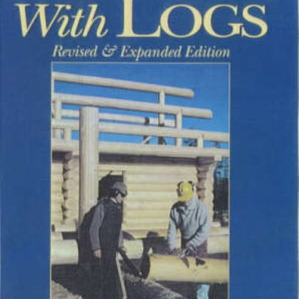 Building With Logs