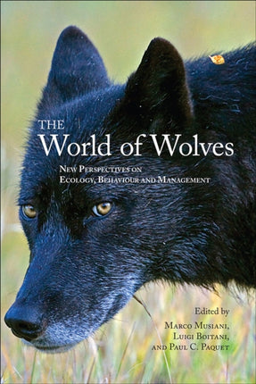 The World of Wolves: New Perspectives on Ecology,
