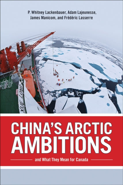 China's Arctic Ambitions and What They Mean for