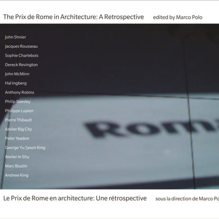 The Prix de Rome in Architecture: A Retrospective